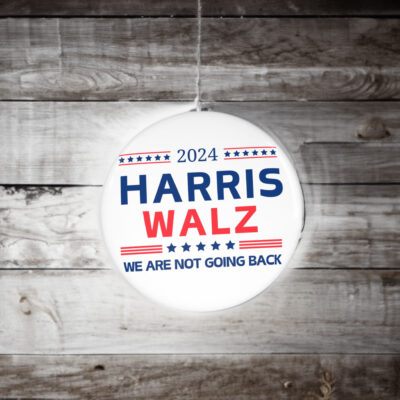 Harris Walz 2024 Button We Are Not Going Back