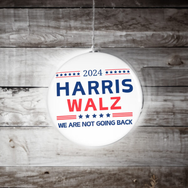 Harris Walz 2024 Button We Are Not Going Back