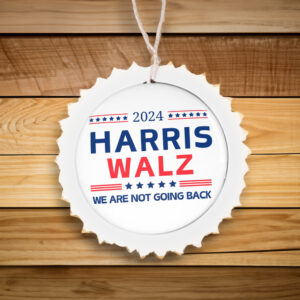 Harris Walz 2024 Button We Are Not Going Back