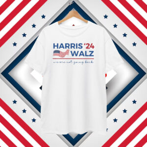Kamala Harris Walz Not Going Back comfort colors T-Shirt
