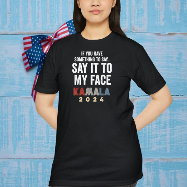 Kamala Harris for President 2024 Shirt