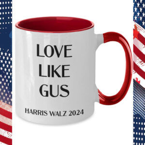Love Like Gus Kamala Harris Mug