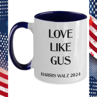 Love Like Gus Kamala Harris Mug