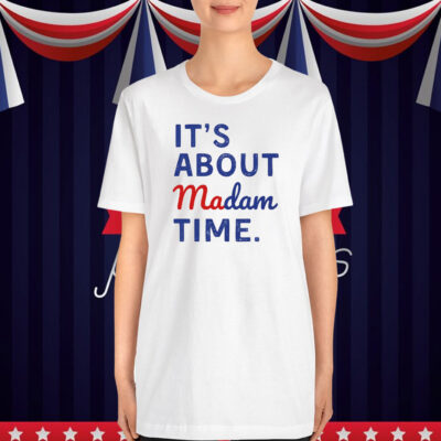 Madam President 2024 Election T-Shirt