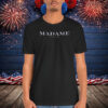 Madame President - Crewneck Shirt