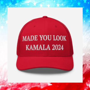 Made You Look Kamala 2024 Red Trucker Hat