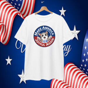 Make America Joyful Again T-Shirt, Harris Walz T-Shirt