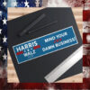 Mind Your Own Damn Business, Harris, Walz, 2024, Bumper Stickers