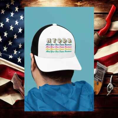 Mind Your Own Damn Business Harris Walz 2024 Trucker Hat