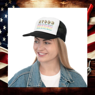 Mind Your Own Damn Business Harris Walz 2024 Trucker Hat