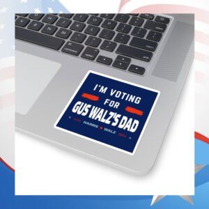 Official Gus Walz I’m Voting For Gus Walz’s Dad Bumper Stickers