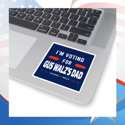 Official Gus Walz I’m Voting For Gus Walz’s Dad Bumper Stickers