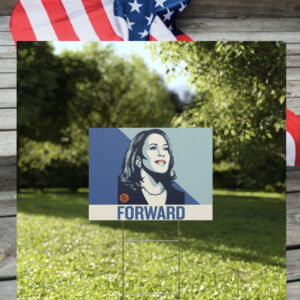 Official Harris for FORWARD Yard Sign
