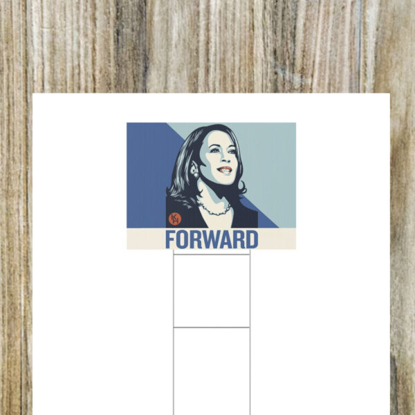 Official Harris for FORWARD Yard Sign
