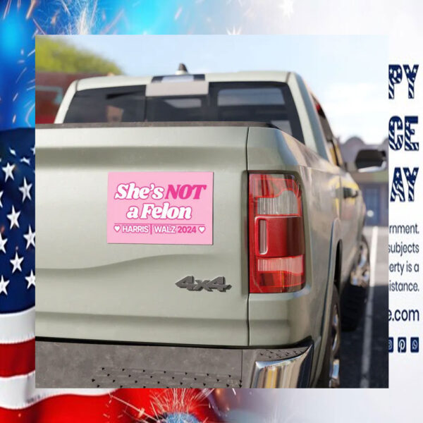 She's Not A Felon Harris Walz Car Magnet