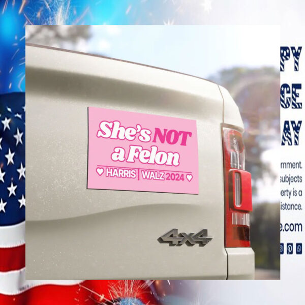 She's Not A Felon Harris Walz Car Magnet