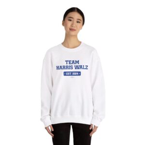 Team Harris Walz EST 2024 Sweat Shirt
