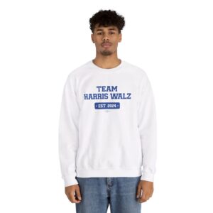 Team Harris Walz EST 2024 Sweat Shirt