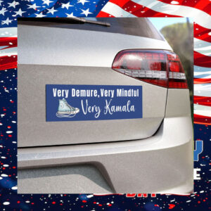 Very Demure, Very Mindful Very Kamala Car Magnet