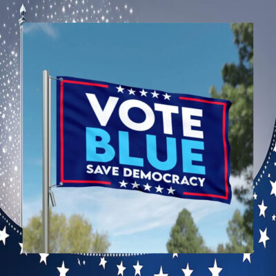 Vote Blue Save Democracy Harris Walz Flag