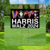 Vote Harris Walz 2024 Vote Yard Signs