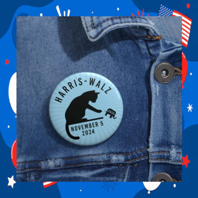 Vote Harris Walz November 5 2024 Button