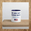 We Are Not Going Back Mug Kamala Harris & Tim Walz 2024