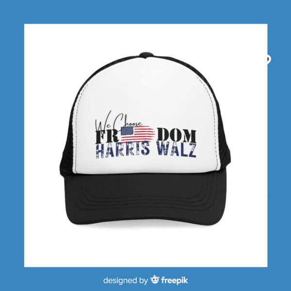 We Choose Freedom Harris Walz Hat