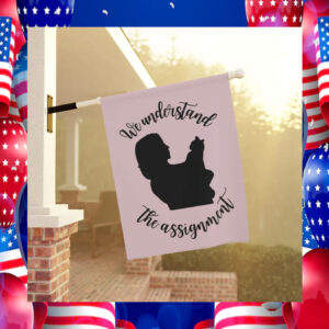 We Understand the Assignment Harris Walz Flag