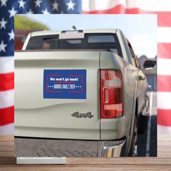We won't go back!, Car Magnets