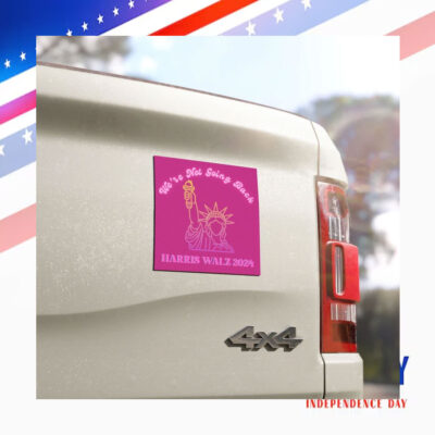 We're Not Going Back Kamala Harris Walz 2024 President Election Car Magnet