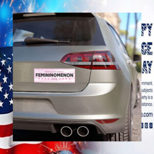 What We Really Need Is A Femininomenon 2024 kamala Car Magnet