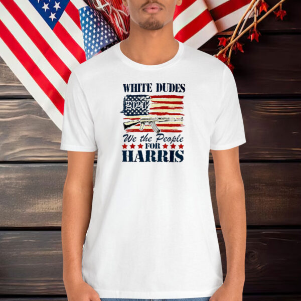 White Dudes For Harris Shirt, Kamala Harris President Shirt