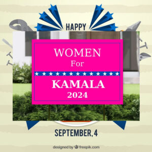 Women For Harris 2024 Colored Yard Sign