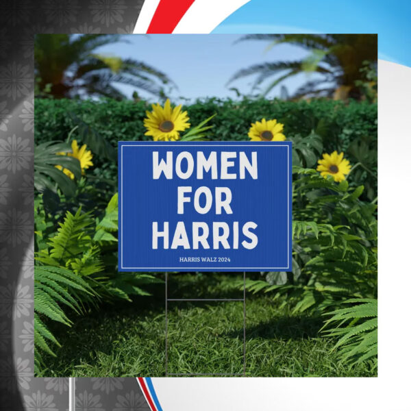Women for Harris Yard Sign