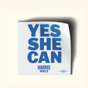 Yes She Can - Harris Walz Stickers 2 Pack
