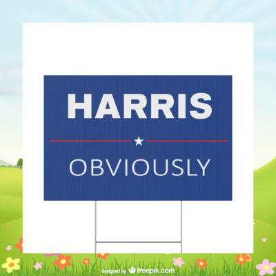 2024 Harris Obviously Yard Sign