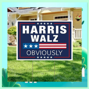 2024 Harris Walz We're Not Going Back Yard Signs