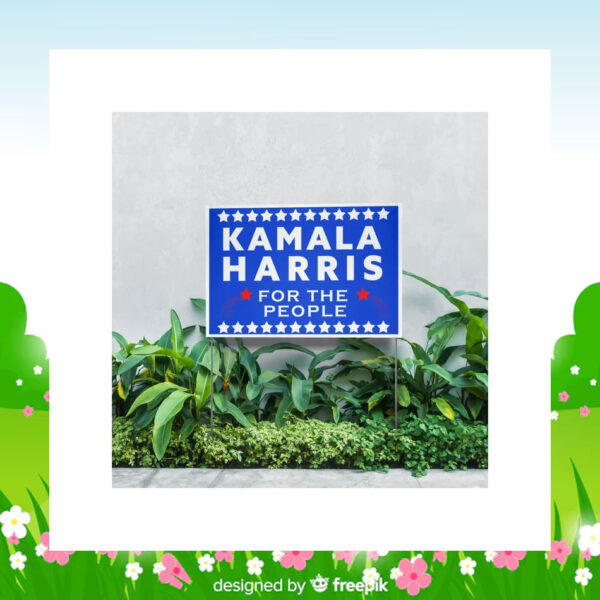 2024 Kamala Harris For The People Yard Sign