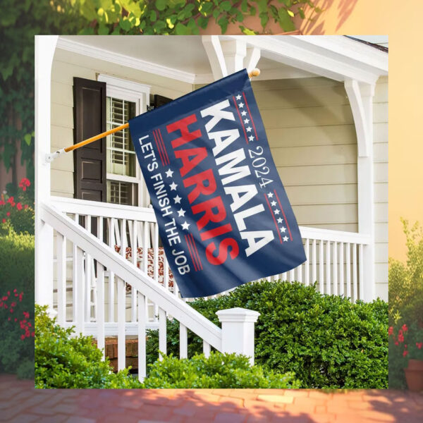 2024 Kamala Harris Let's Finish The Job Flag