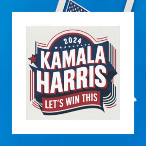 2024 Kamala Harris Let's Win This Car Magnet