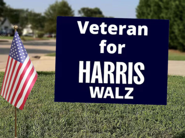 2024 Veteran For Harris Yard Signs