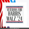2024 Veterans For Harris Walz Car Magnets