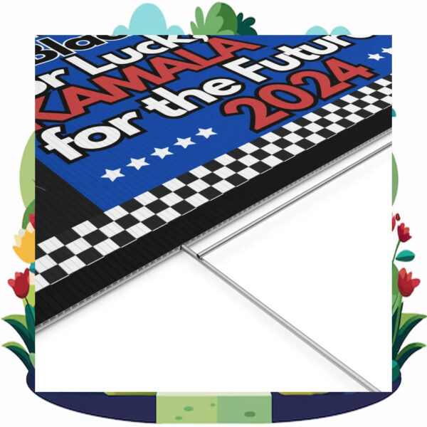 A Black Cat For Luck, Kamala For The Future 2024 Yard Sign