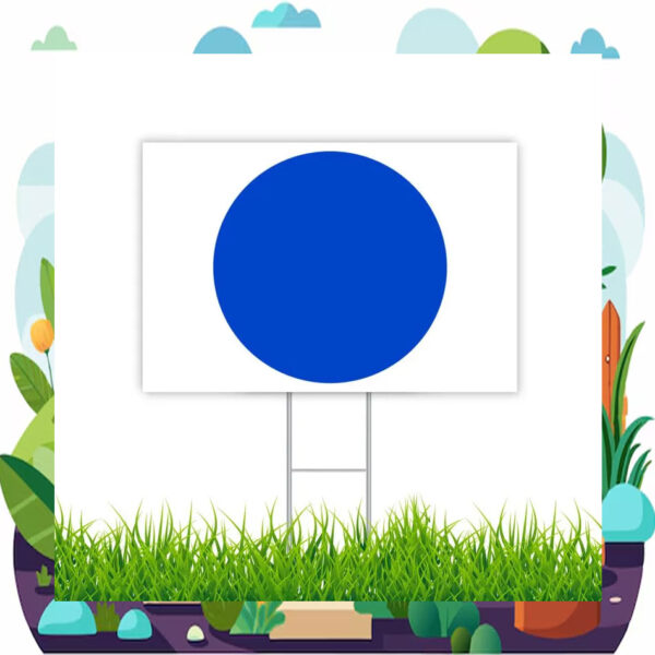 Blue Dot For Kamala Harris Yard Sign