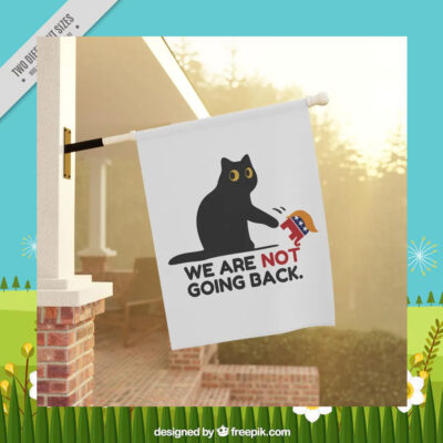 Cat Harris 2024 We Are Not Going Back Flag