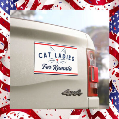 Cat Ladies For Kamala Democrat Car Magnet