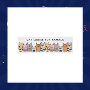 Cat Ladies for Kamala Magnetic Bumper Sticker
