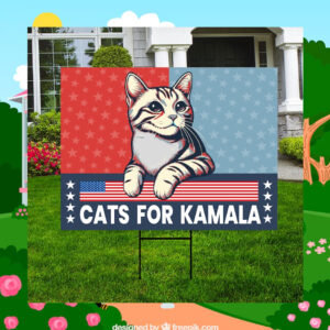 Cats For Kamala Harris Yard Signs