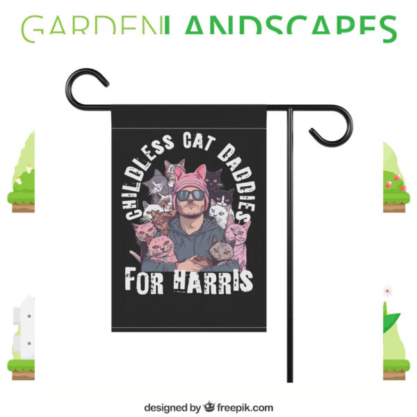Childless Cat Daddies For Kamala Harris Garden Flag